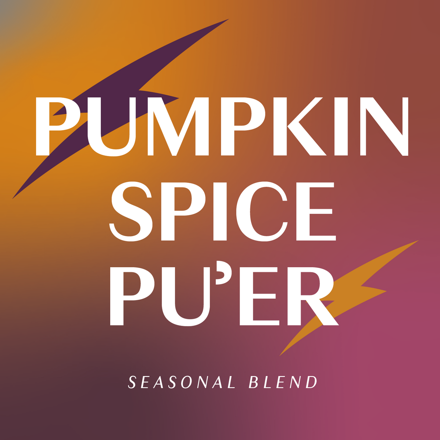Pumpkin Spice Pu’er